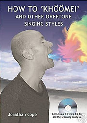 Throat singing Book & CD, khoomei, overtone singing - Sound For Health
